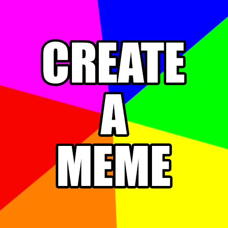 Create A Meme